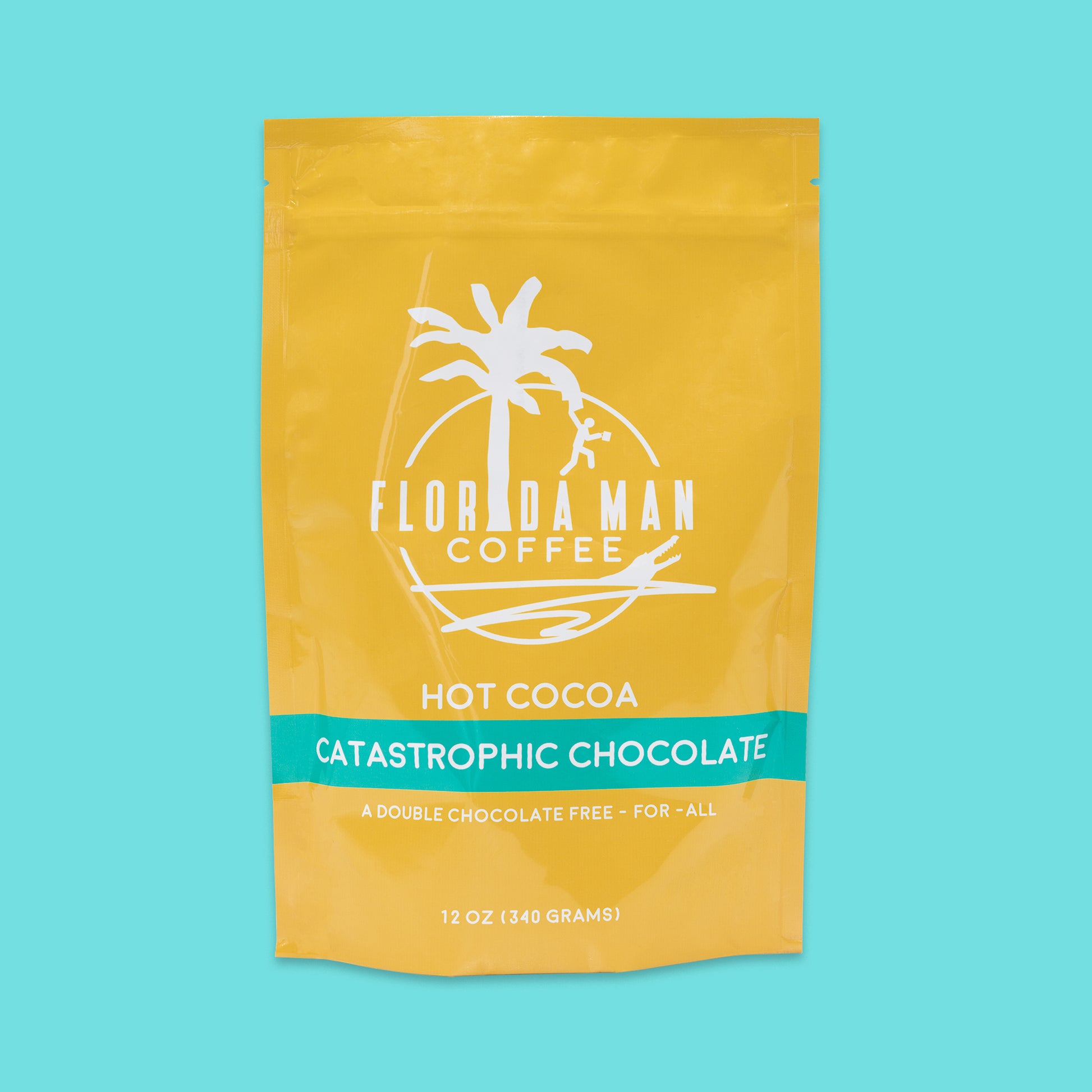 Florida Man Catastrophic Chocolate Front of Bag